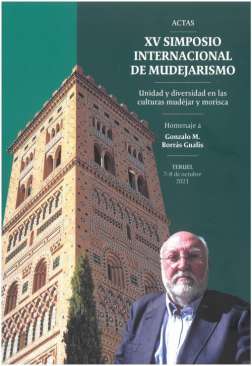 Unidad y diversidad de las culturas mud�jar y morisca