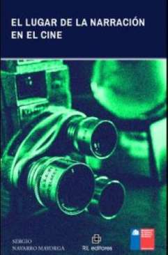 El lugar de la narraci�n en el cine