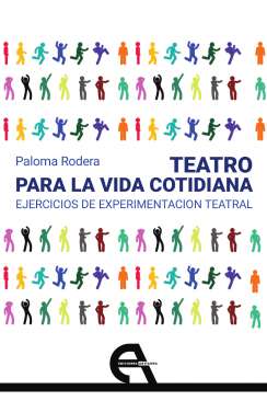 Teatro para la vida cotidiana