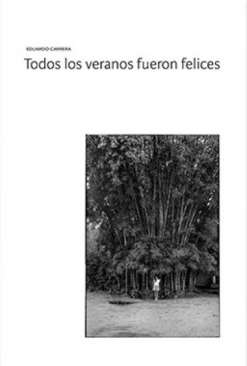 Todos los veranos fueron felices