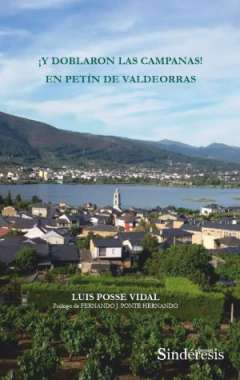 �Y doblaron las campanas! en pet�n de Valdeorras