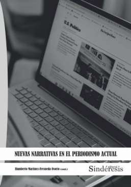 Nuevas narrativas en el periodismo actual
