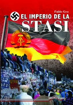 El imperio de la Stasi