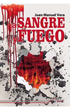 A Sangre y fuego