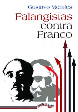 Falangistas contra Franco