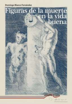 Figuras de la muerte en la vida buena