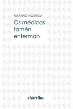 Os m�dicos tam�n enferman
