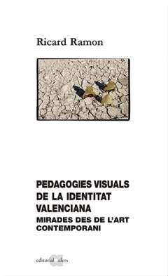 Pedagogies visuals de la identitat valenciana