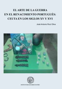 El arte de la guerra en el Renacimiento portugu�s