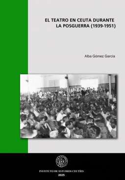 El teatro en Ceuta durante la posguerra (1939-1951)