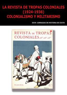 La Revista de Tropas Coloniales (1924-1936)