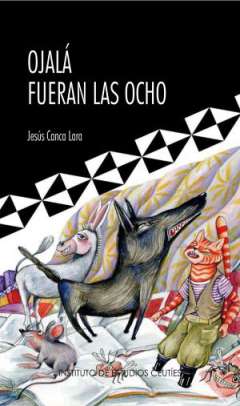 Ojal� fueran las ocho