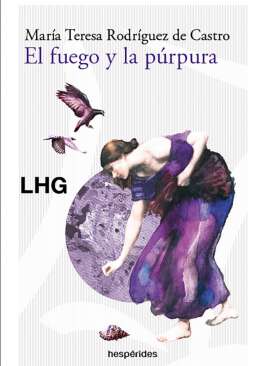 El fuego y la p�rpura