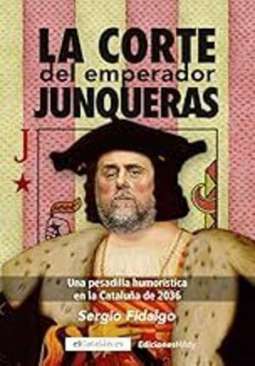 La corte del emperador Junqueras