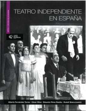 Teatro independiente en Espa�a