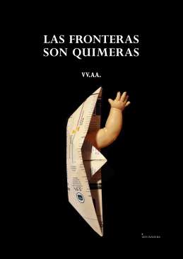 Las fronteras son quimeras