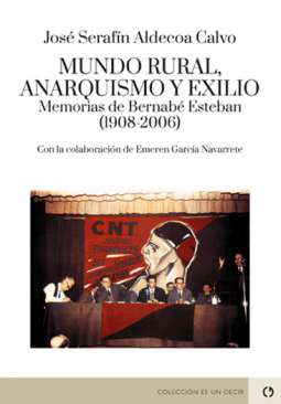 Mundo rural, anarquismo y exilio
