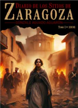 Diario de Los Sitios de Zaragoza, 1