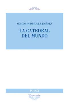 La catedral del mundo