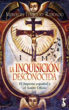 La Inquisici�n desconocida