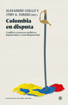 Colombia en disputa