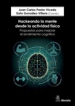 Hackeando la mente desde la actividad f�sica