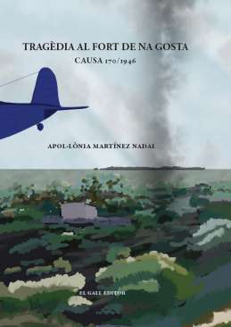 Trag�dia al Fort de na Gosta