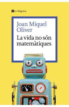 La vida no s�n matem�tiques