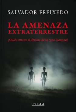 La amenaza extraterrestre