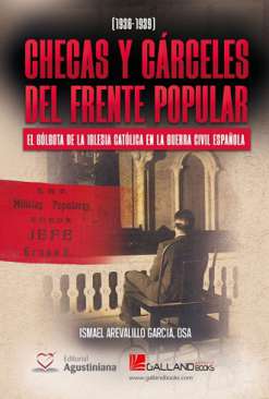 Checas y c�rceles del Frente Popular