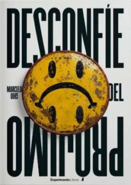 Desconf�e del pr�jimo