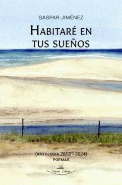 Habitar� en tus sue�os