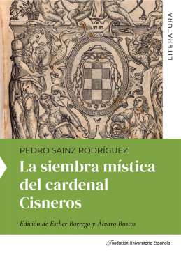 La siembra m�stica del cardenal Cisneros