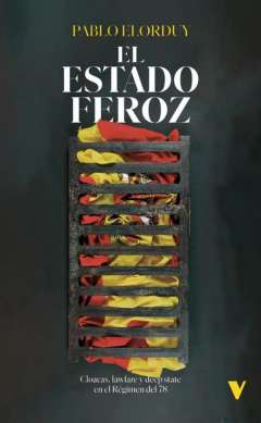 El estado feroz