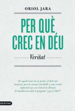 Per qu� crec en D�u