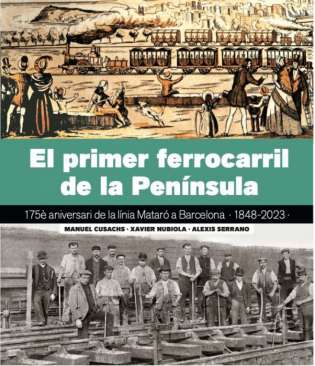 El primer ferrocarril de la Pen�nsula