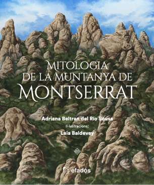 Mitologia de la Muntanya de Montserrat