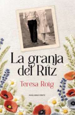 La granja del Ritz