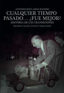 Cualquier tiempo pasado... �fue mejor?