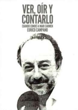 Ver, o�r y contarlo