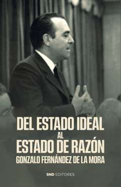 Del Estado ideal al Estado de raz�n