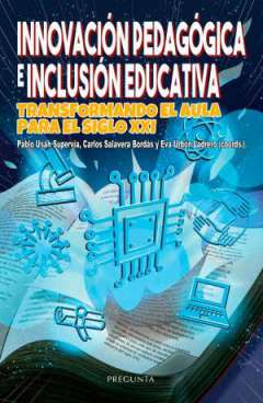 Innovaci�n pedag�gica e inclusi�n educativa