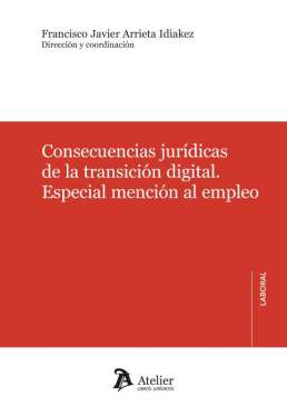 Consecuencias jur�dicas de la transici�n digital