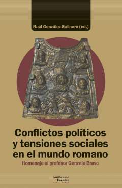 Conflictos pol�ticos y tensiones sociales en el mundo romano