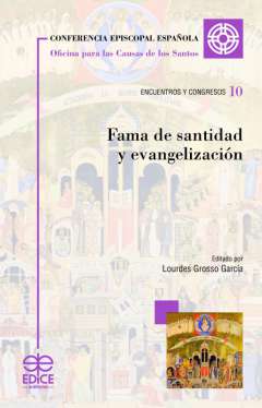 Fama de santidad y evangelizaci�n