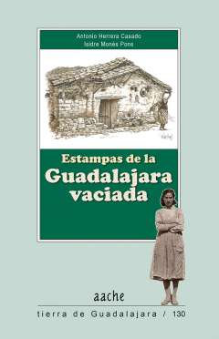 Estampas de la Guadalajara vaciada