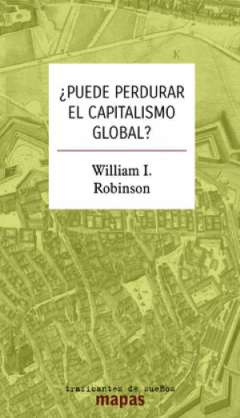 �Puede perdurar el capitalismo global?