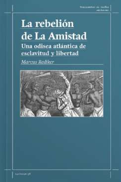 La rebeli�n de La Amistad