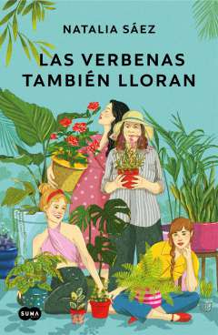 Las verbenas tambi�n lloran