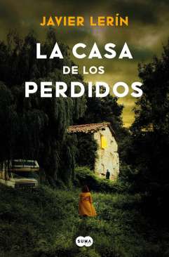 La casa de los perdidos
